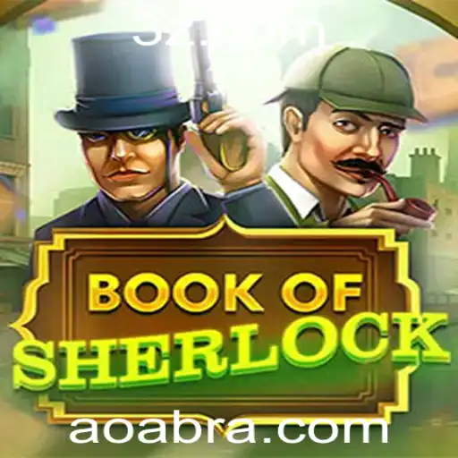 Explorando o Fascinante Mundo de BookOfSherlock: Descubra os Mistérios com aoabr.com